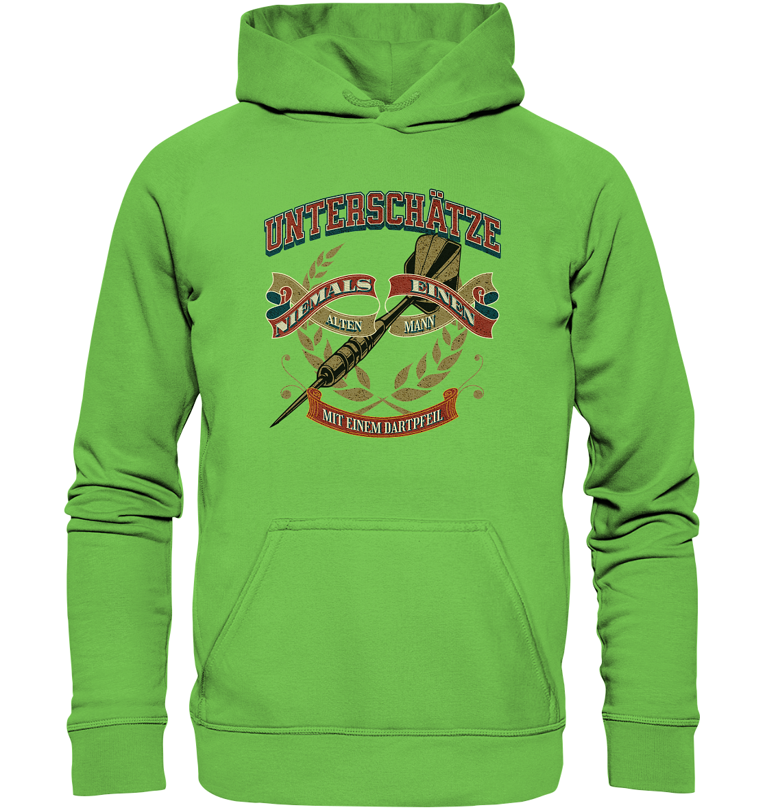 Unterschätze niemals... - Basic Unisex Hoodie