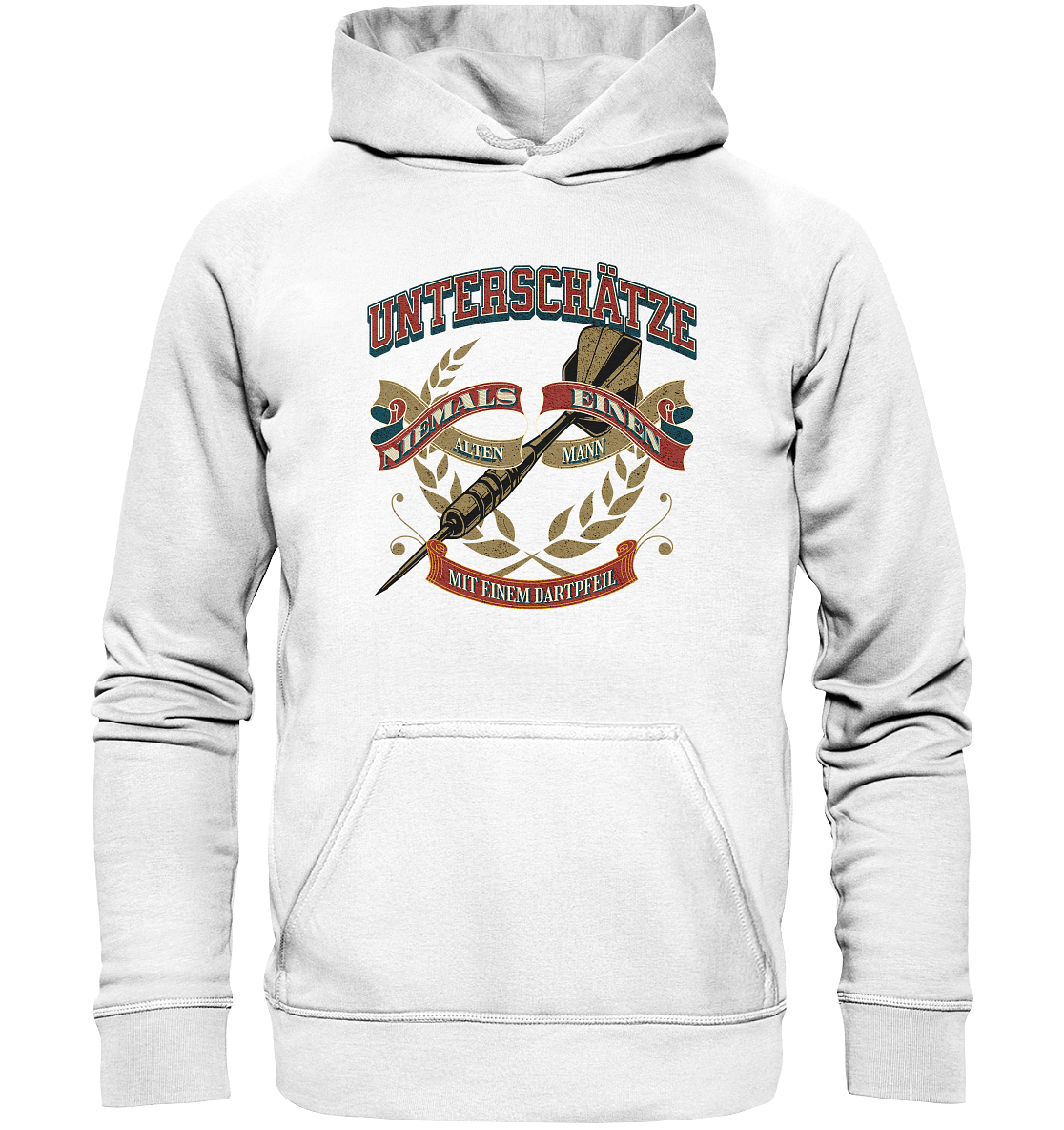 Unterschätze niemals... - Basic Unisex Hoodie