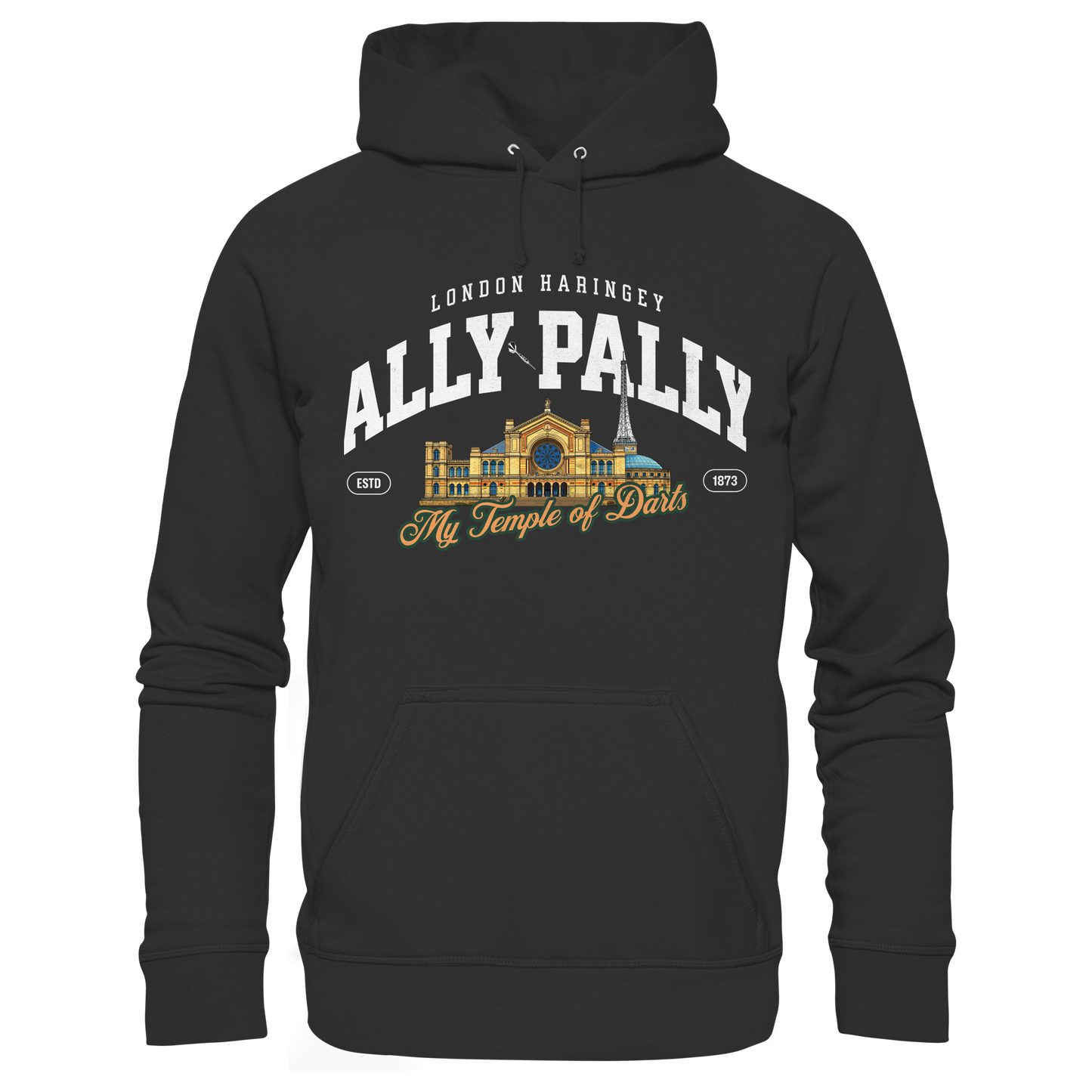 Ally Pally my Temple of Darts - Unisex Premium Hoodie