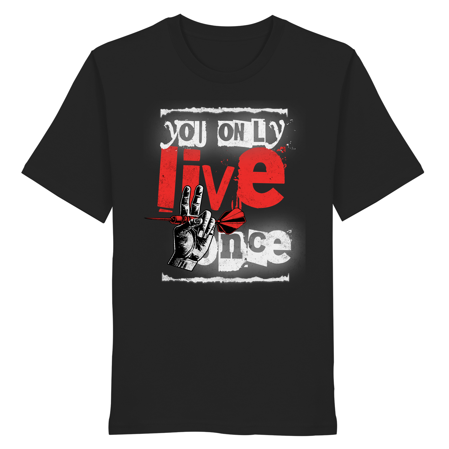 You only live once - Organic Shirt