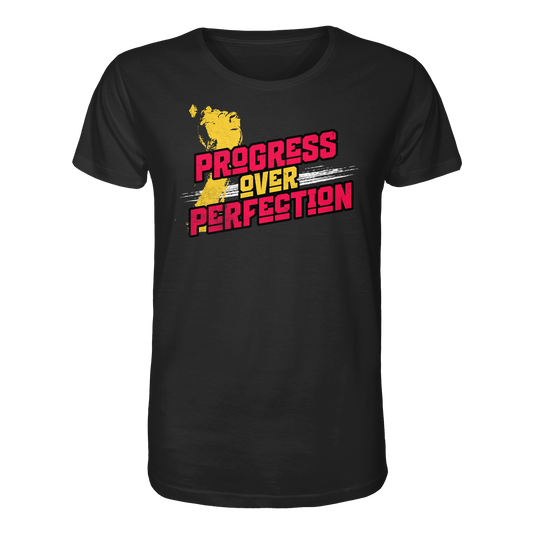 Progress over Perfection - Organic Shirt