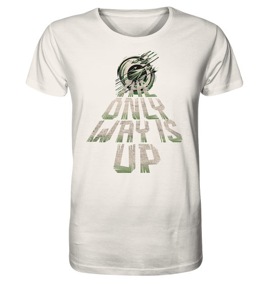 The only way is up - Organic Shirt
