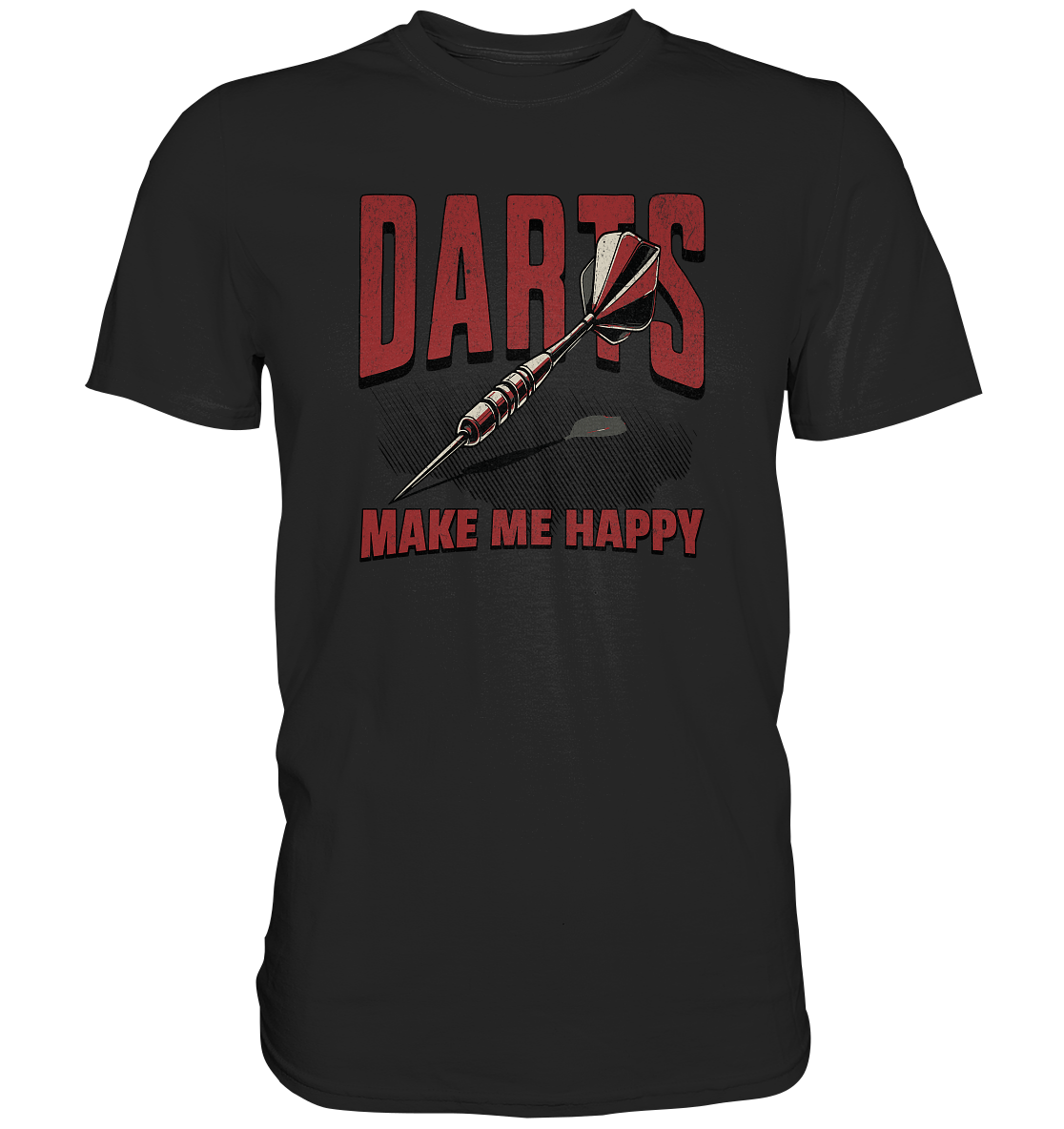 Darts make me happy - Premium Shirt