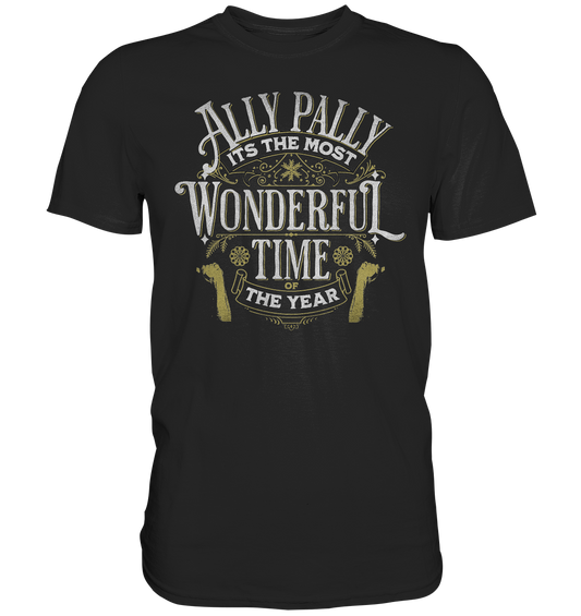 "Ally Pally the most wonderful time" - Premium Shirt