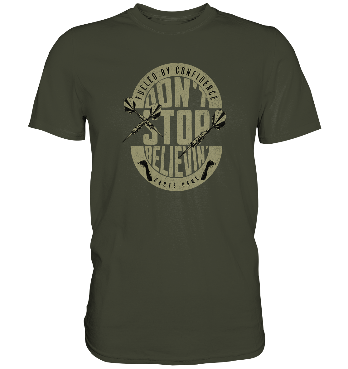 Don't stop believin' - Premium Shirt