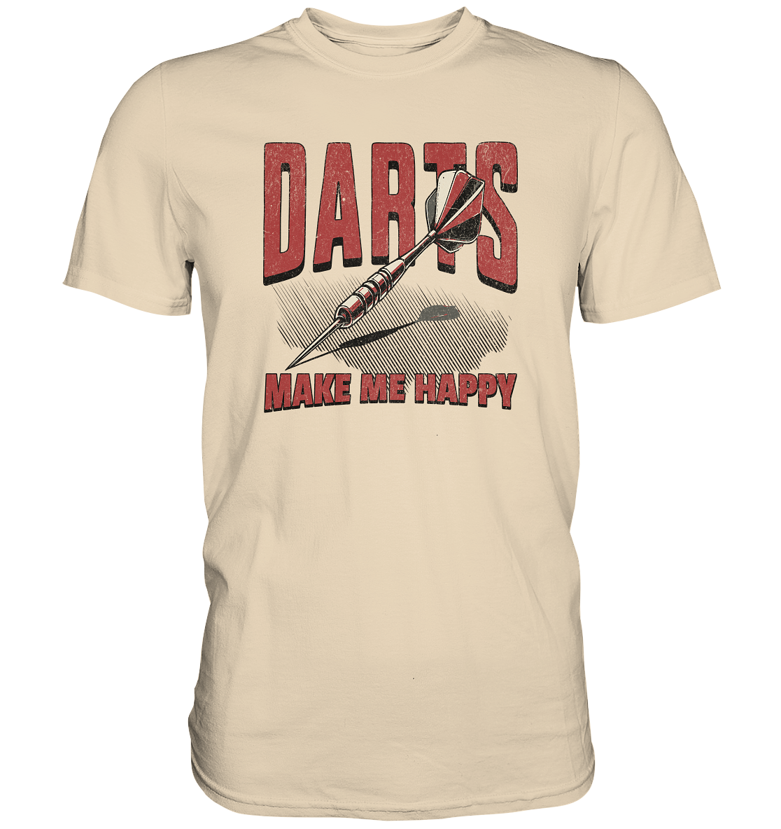 Darts make me happy - Premium Shirt