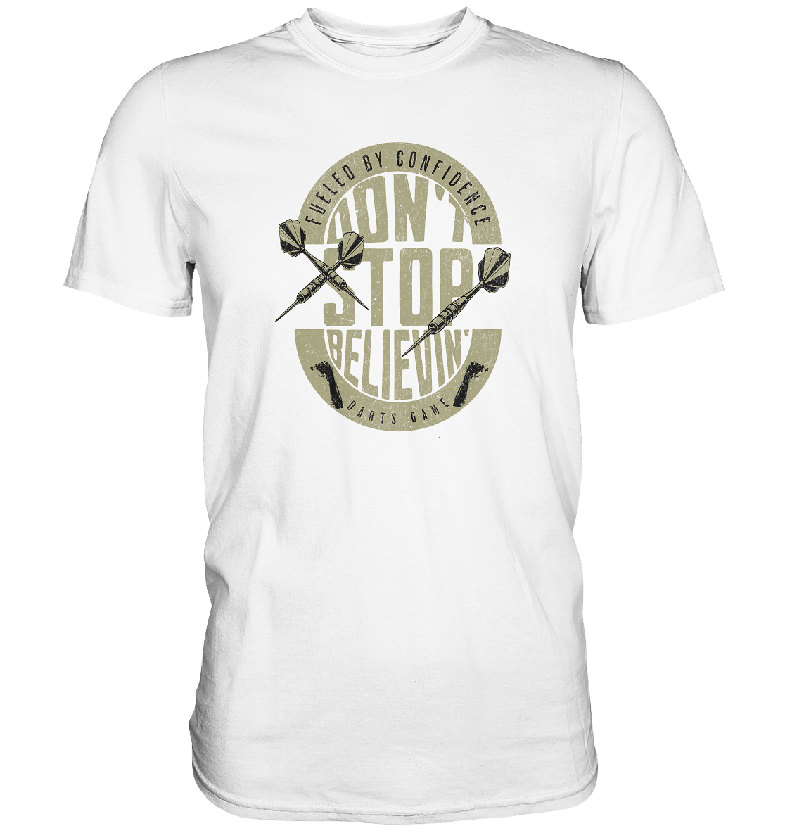 Don't stop believin' - Premium Shirt