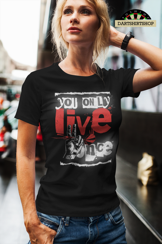 You only live once - Ladies Premium Shirt