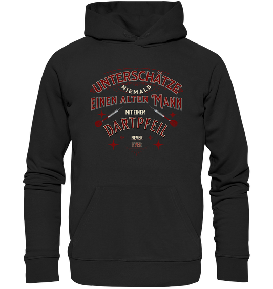 "Unterschätze niemals einen alten Mann" - Premium Unisex Hoodie