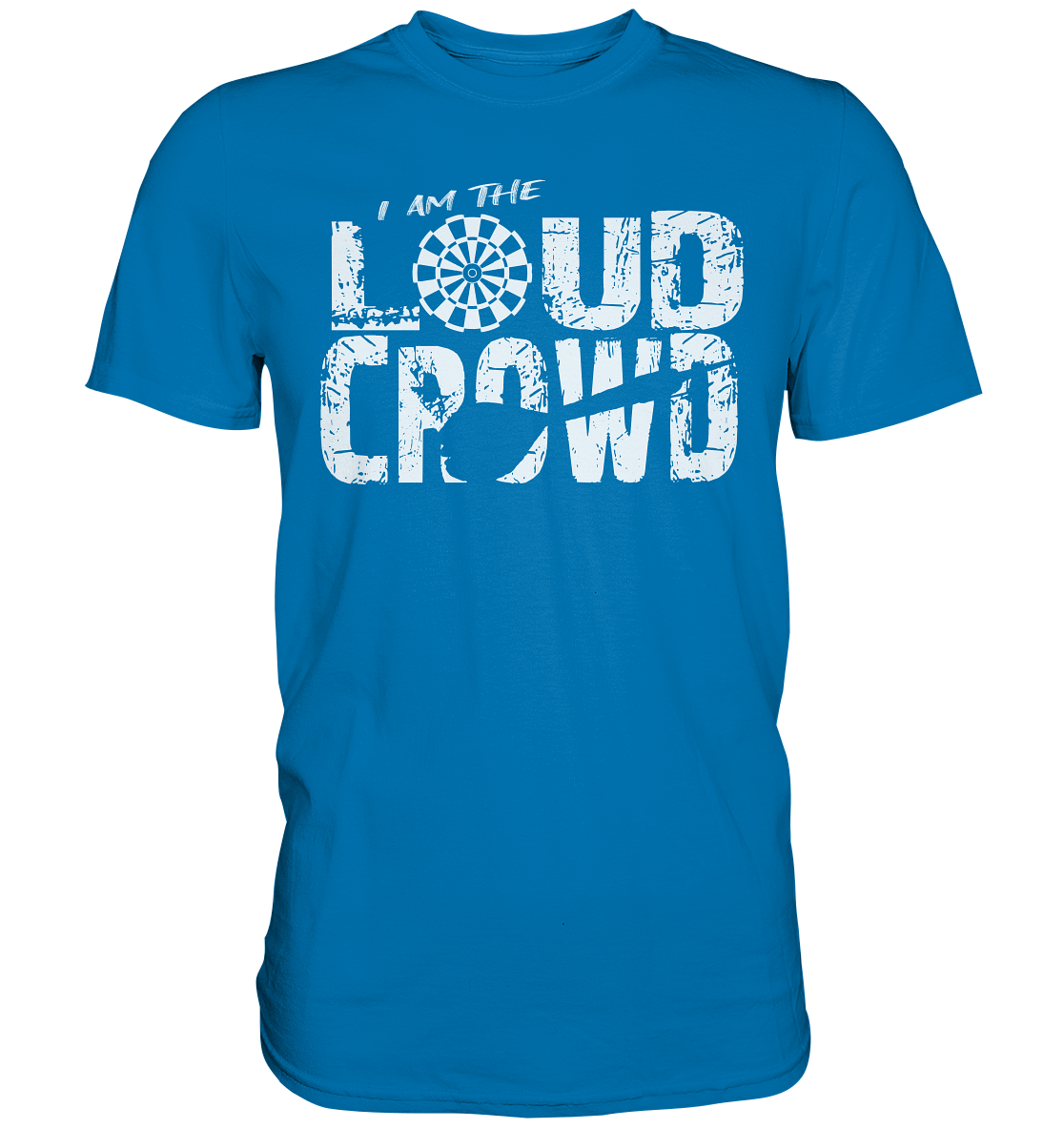 "Loud Crowd" - Premium Shirt