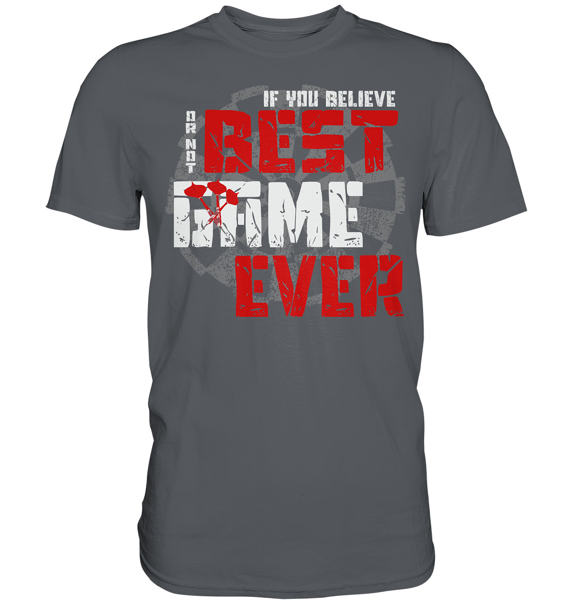 "Best game ever" - Premium Shirt
