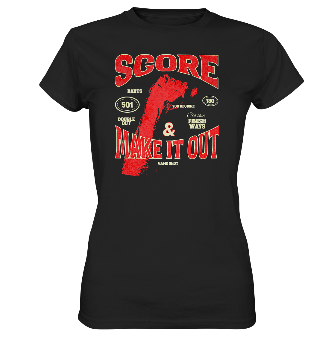 "Score & make it out" - Ladies Premium Shirt