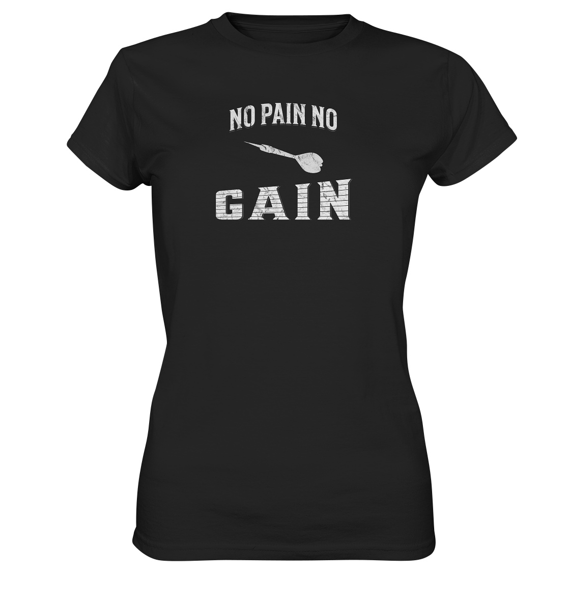 "No Pain non Gain" - Ladies Premium Shirt