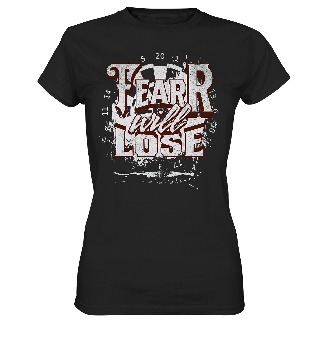 "Fear will lose" - Ladies Premium Shirt