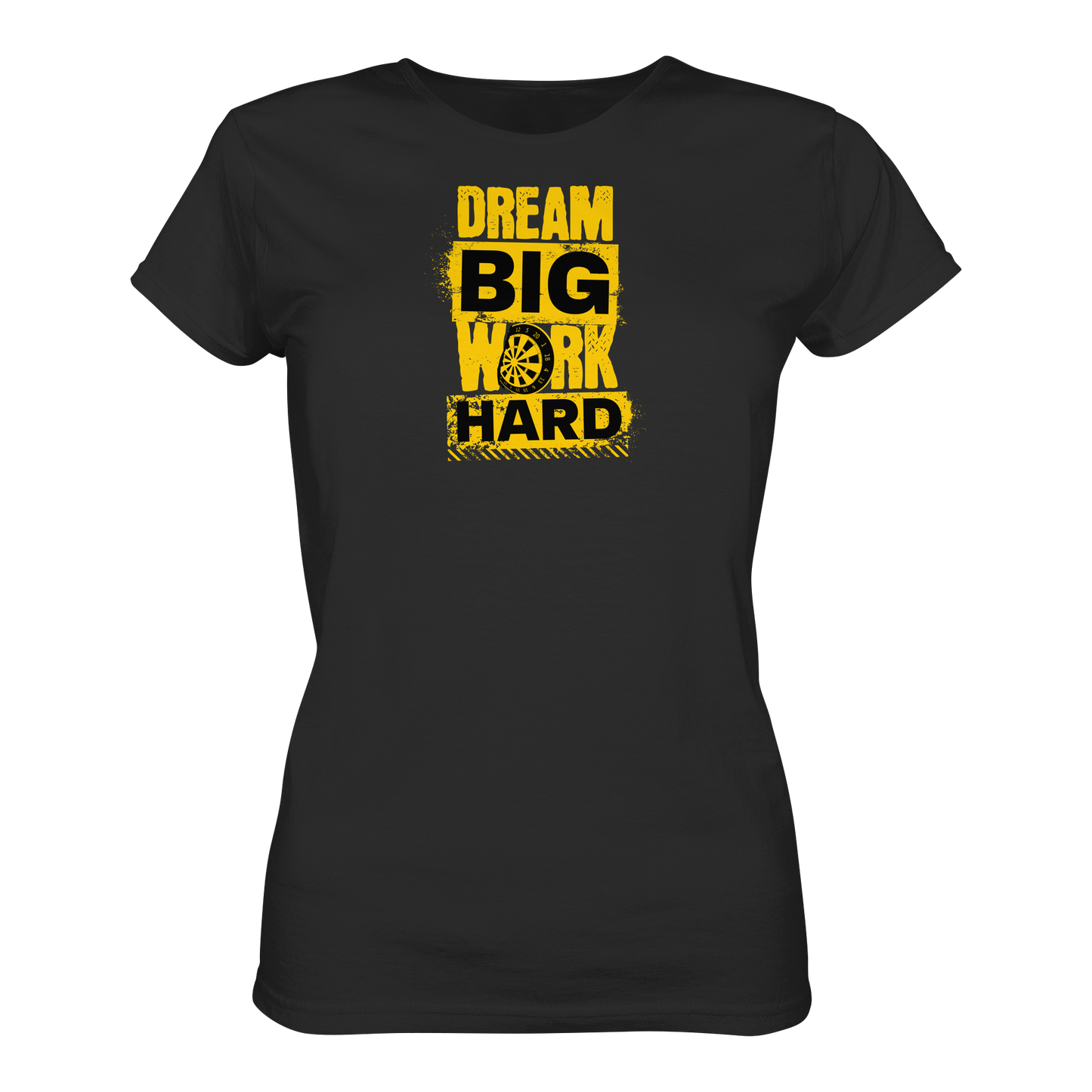 Dream big work hard - Ladies Premium Shirt