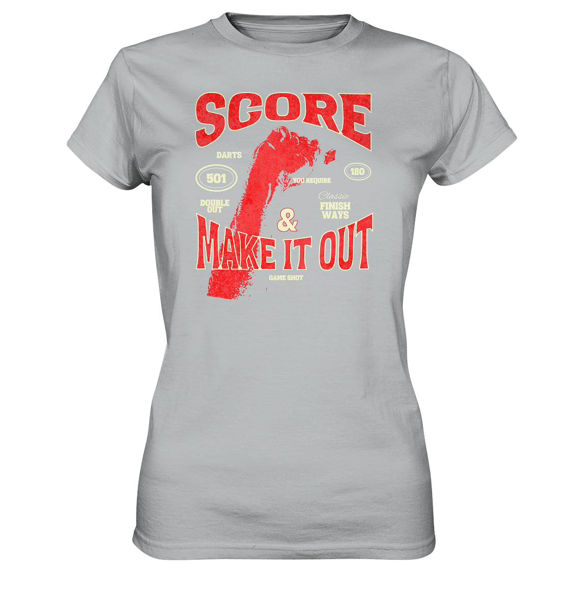 "Score & make it out" - Ladies Premium Shirt