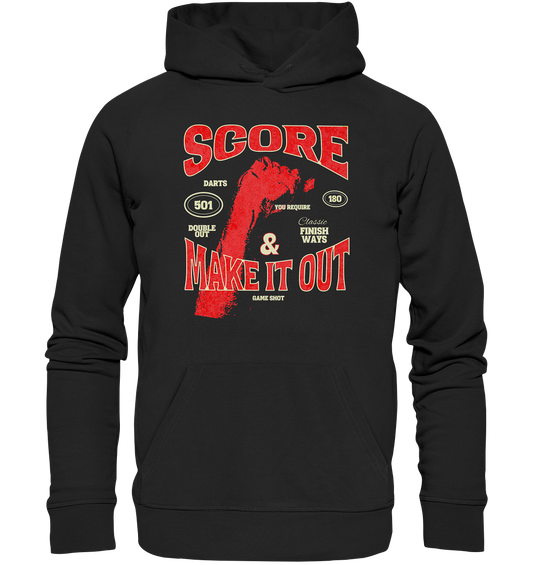 "Score & make it out" - Premium Unisex Hoodie