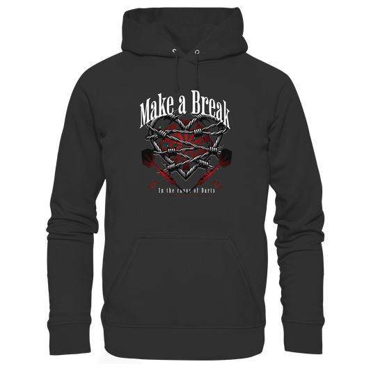 Make a Break - Organic Hoodie