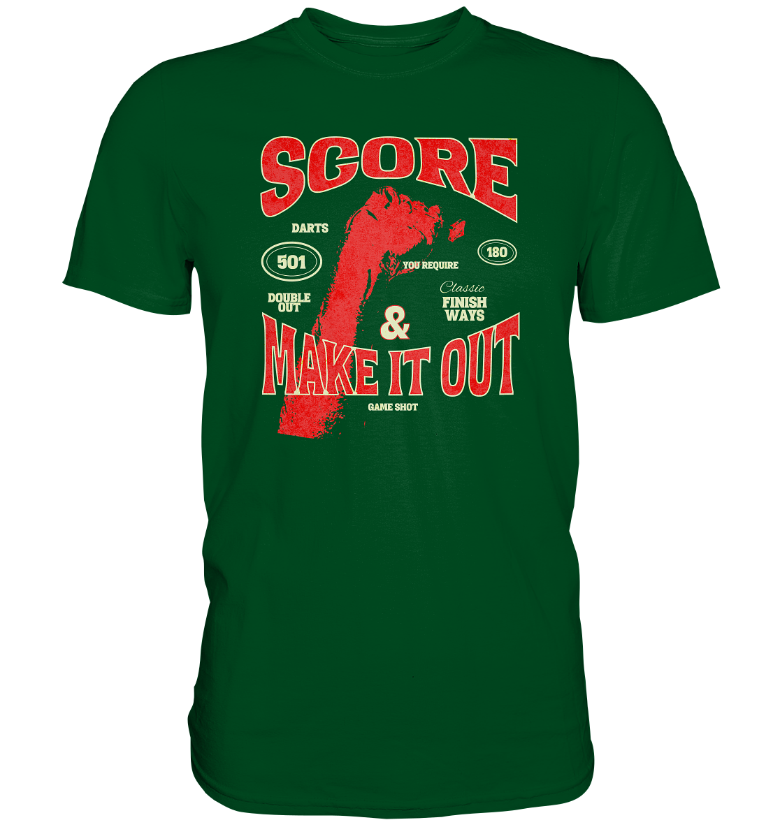 "Score & make it out" - Premium Shirt