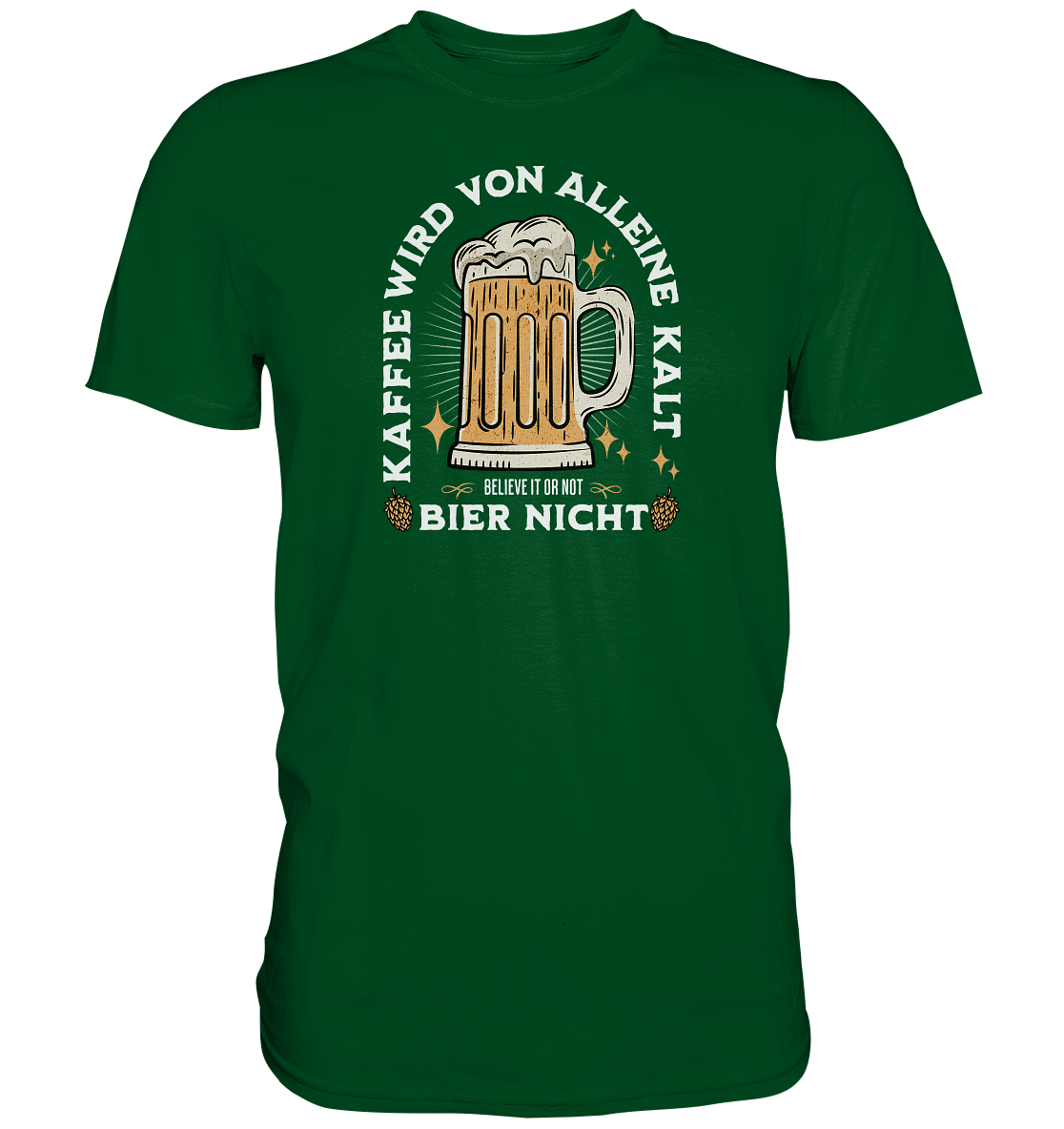 "Kaffee Bier" - Premium Shirt