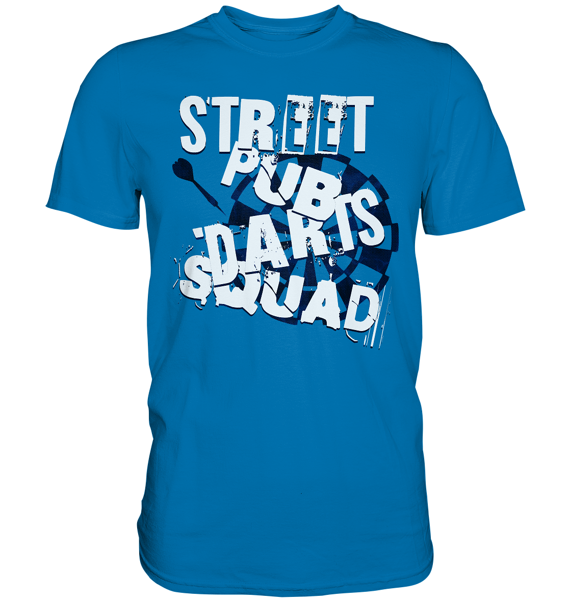 "Street Pub Darts Squad" - Premium Shirt