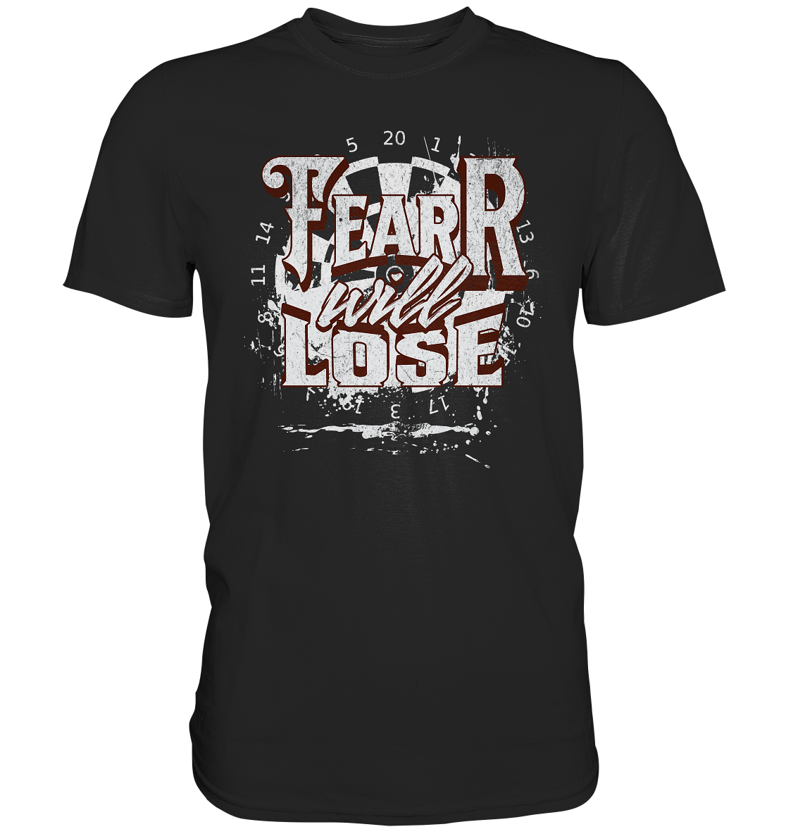 "Fear will lose" - Premium Shirt