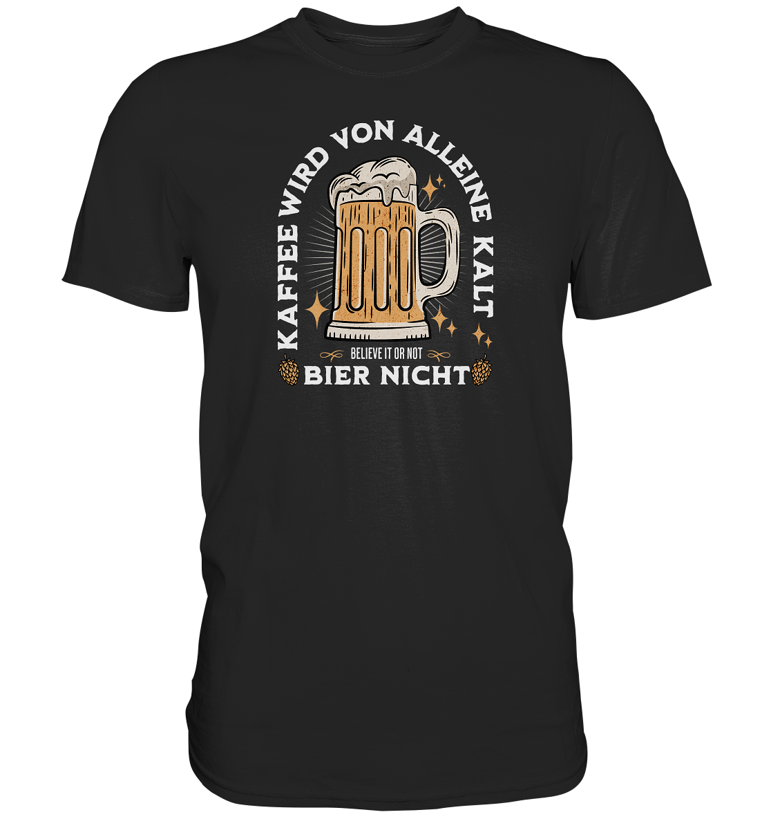 "Kaffee Bier" - Premium Shirt