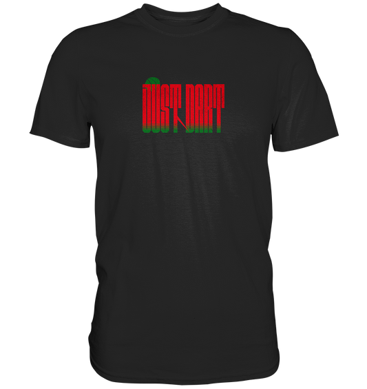 "Just Dart Long Letters" - Premium Shirt