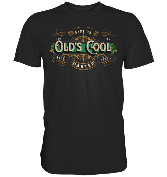 "Old´s cool Steel Darter" - Premium Shirt