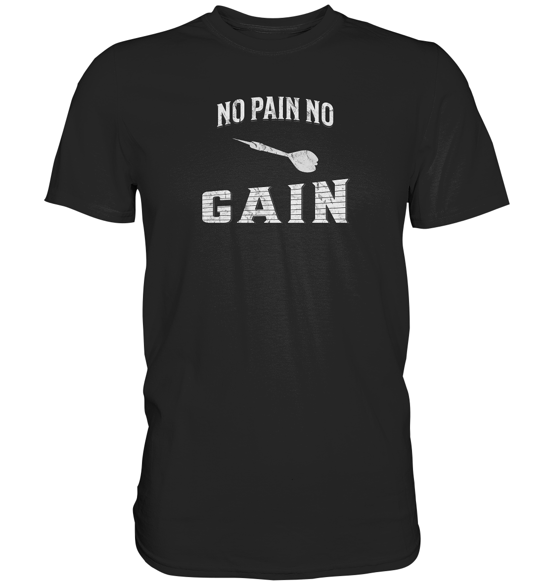 "No Pain non Gain" - Premium Shirt