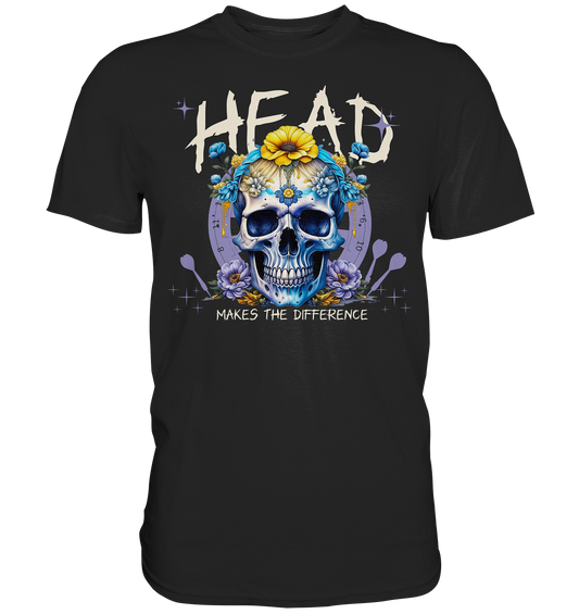 "Head makes the Differnce" - Premium Shirt