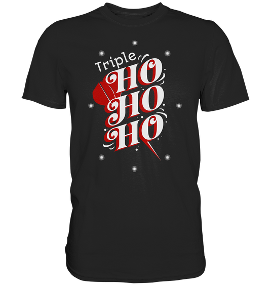 "Triple Hohoho" - Premium Shirt