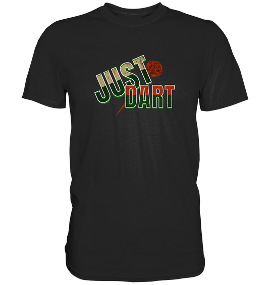 "Just Dart Boardcolors" - Premium Shirt