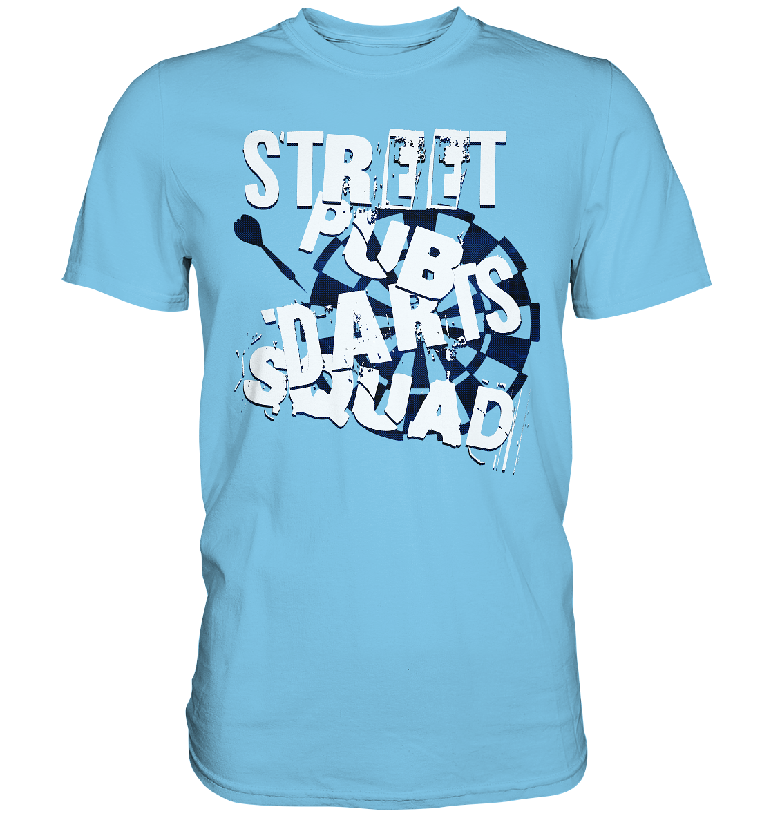 "Street Pub Darts Squad" - Premium Shirt