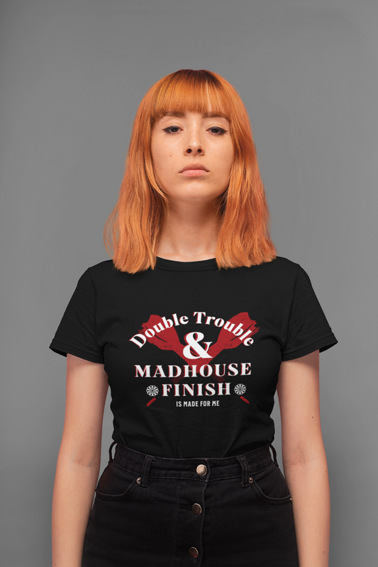 "Madhouse Finish" - Ladies Premium Shirt