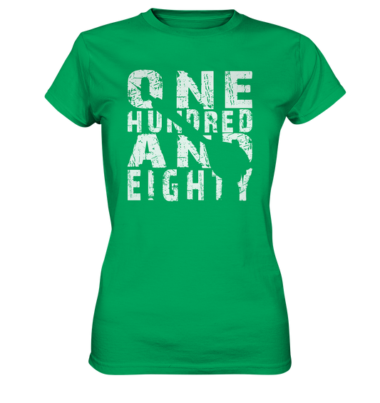 "Big 180" - Ladies Premium Shirt