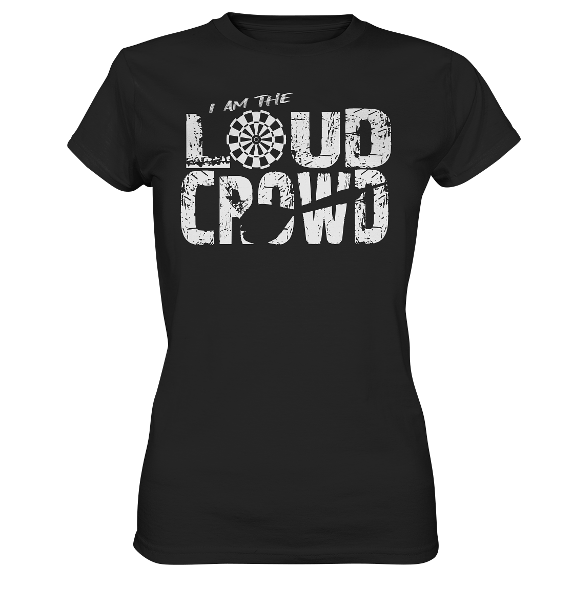 "Loud Crowd" - Ladies Premium Shirt