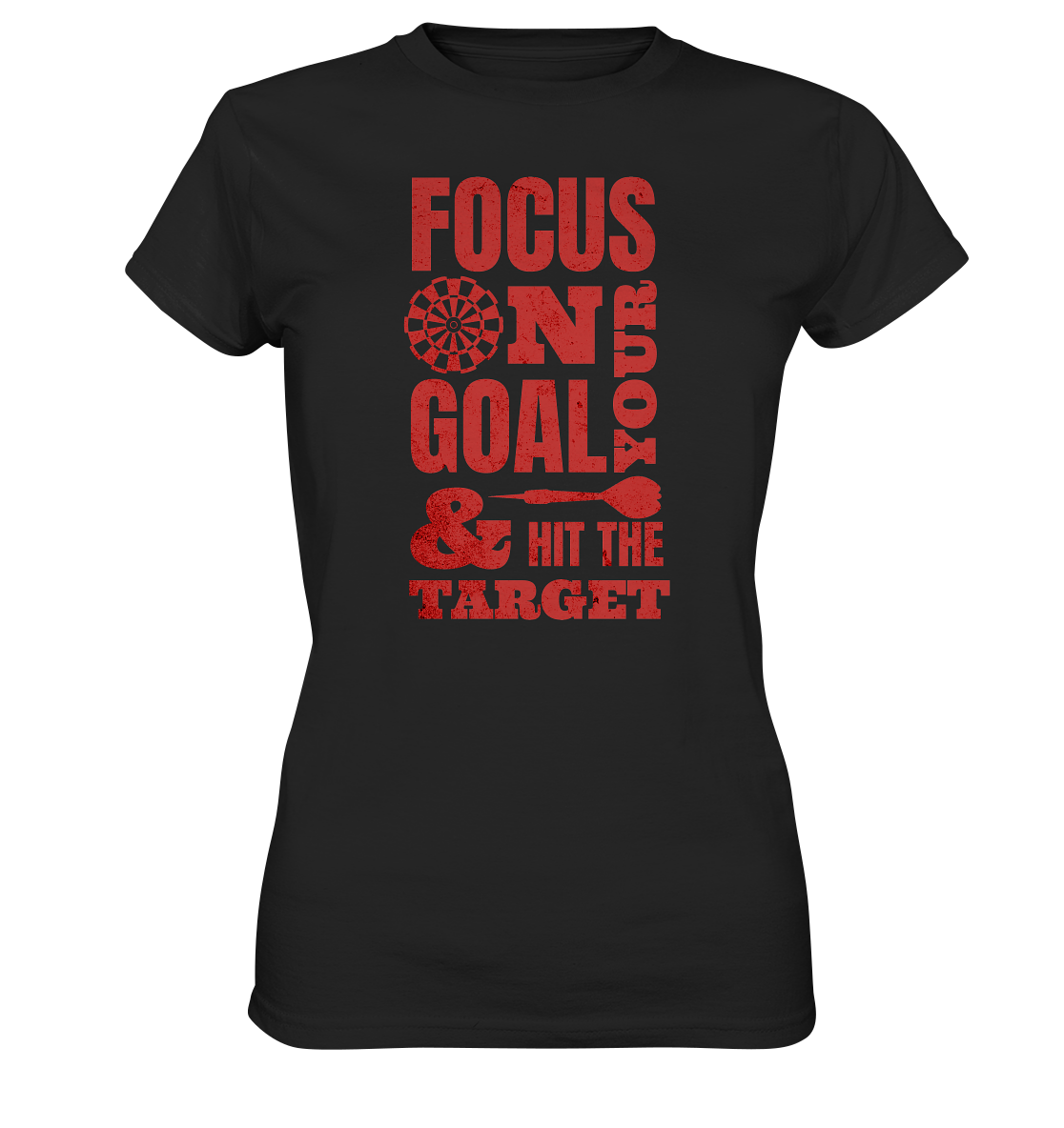 "Focus on your Goal" - Ladies Premium Shirt