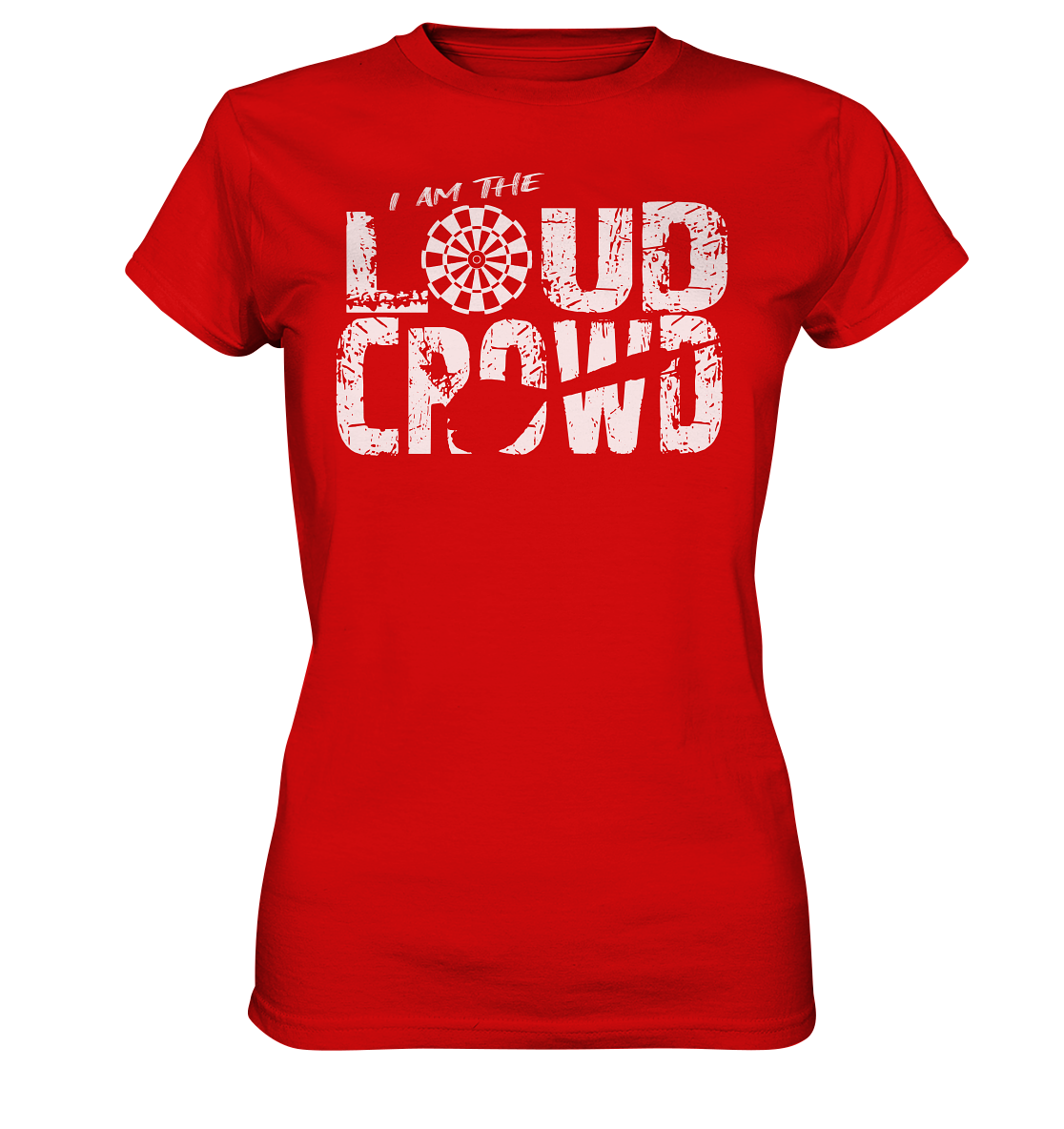 "Loud Crowd" - Ladies Premium Shirt