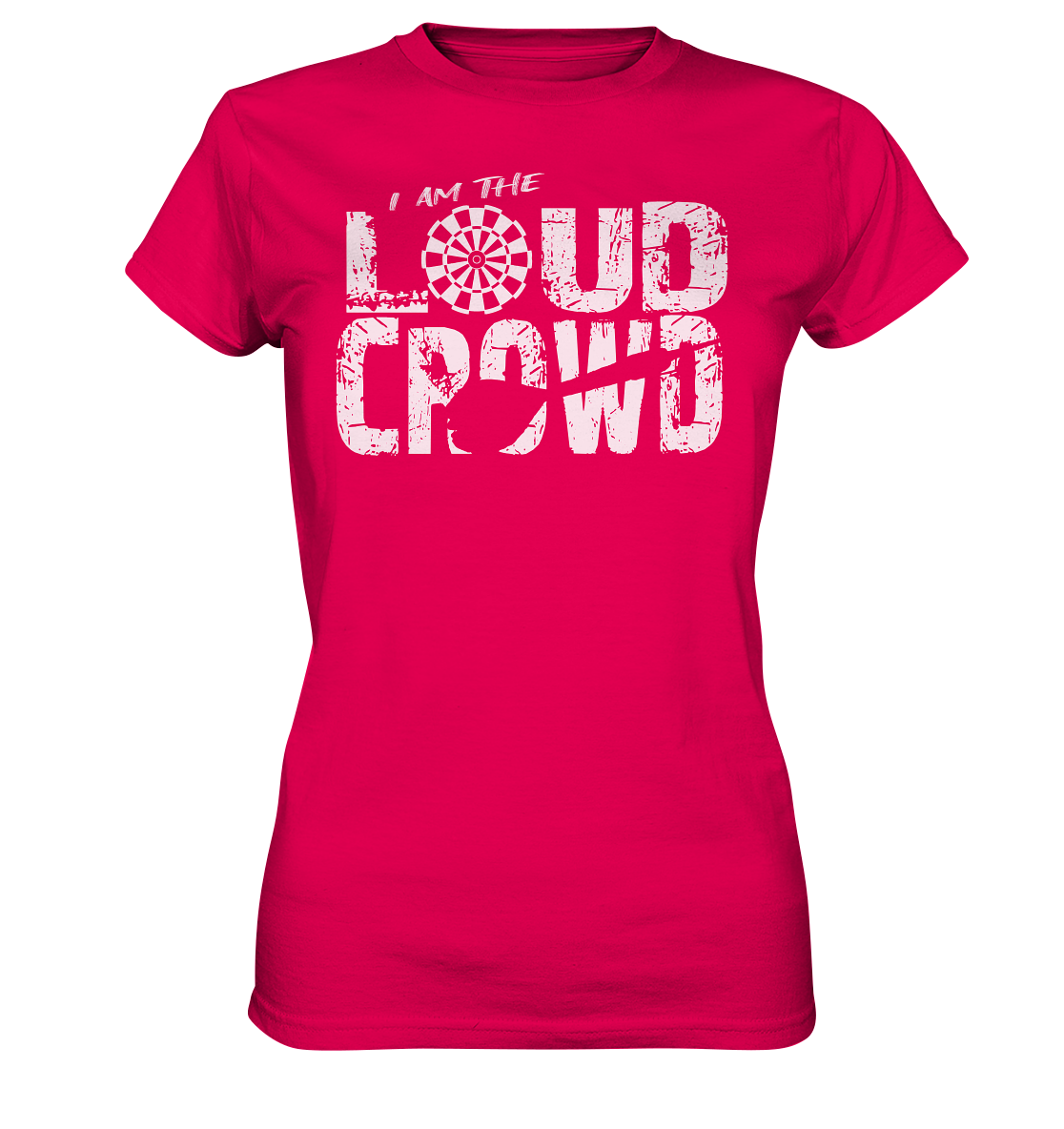 "Loud Crowd" - Ladies Premium Shirt