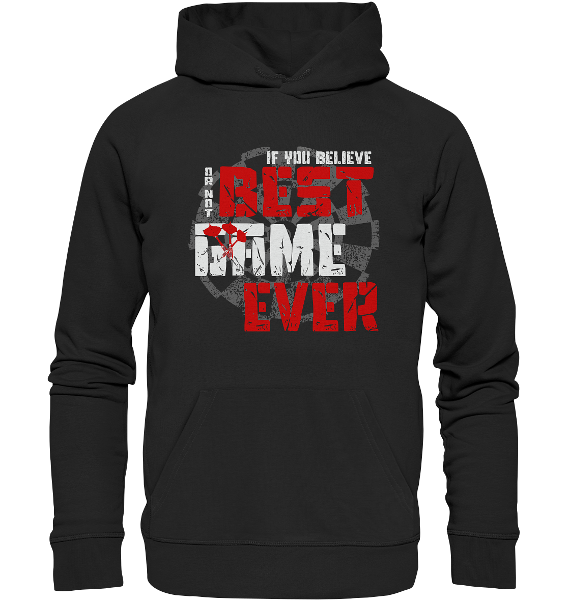 "If you believe or not..." - Premium Unisex Hoodie