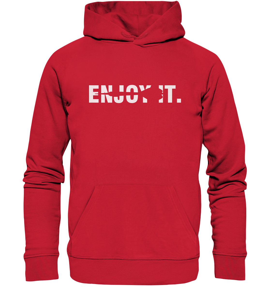 "Enjoy it" Premium Unisex Hoodie