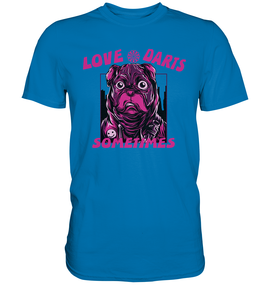 "Love Darts sometimes" - Premium Shirt