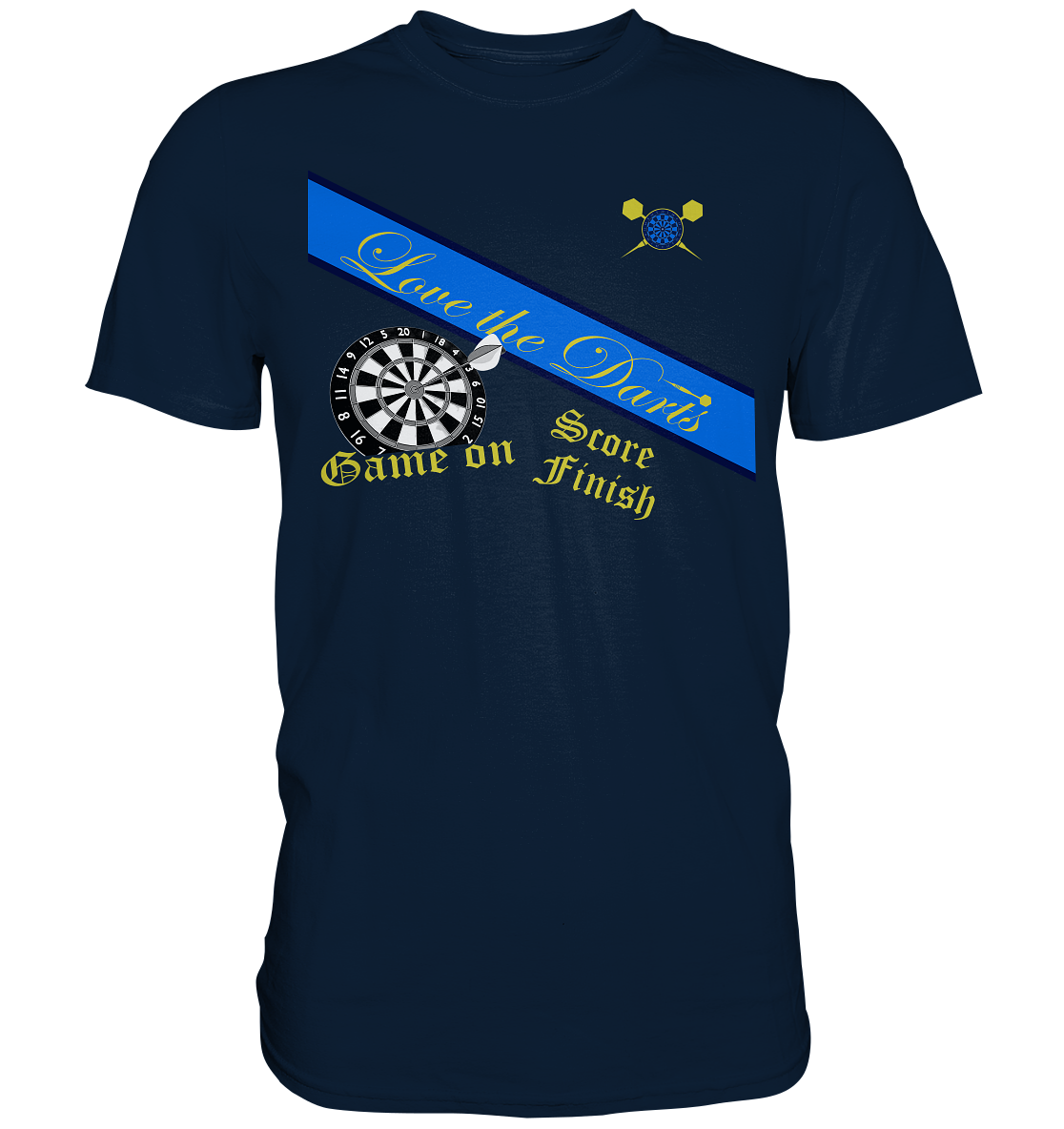 "Love the Darts" - Premium Shirt