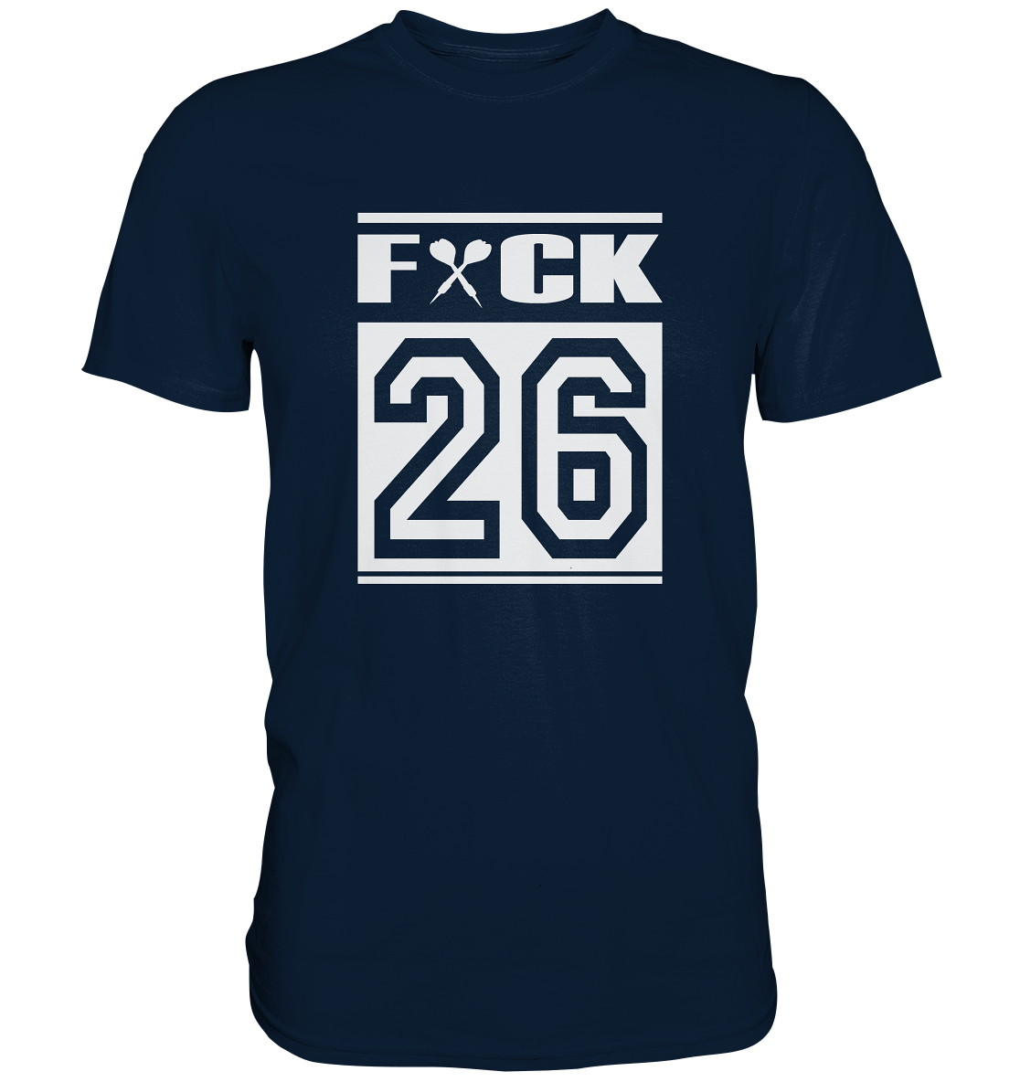 "FCK 26" - Premium Shirt