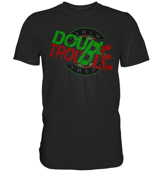 "Double Trouble classic" - Premium Shirt