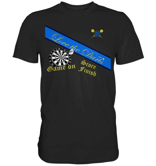 "Love the Darts" - Premium Shirt