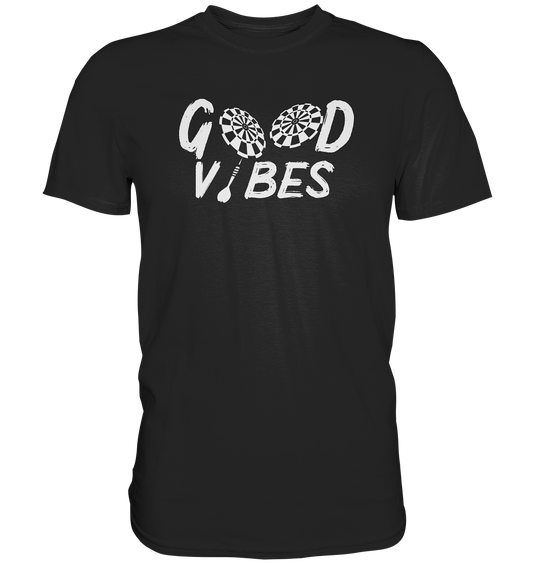 "Good Vibes" - Premium Shirt