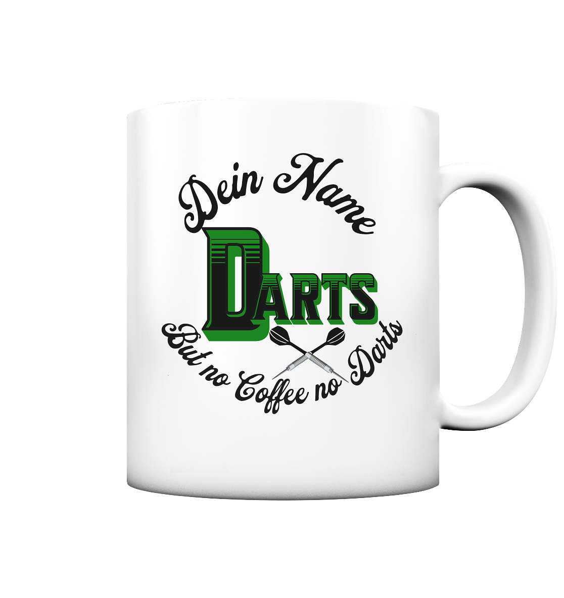 Tasse Energy "But no Coffee no Darts" + Namen