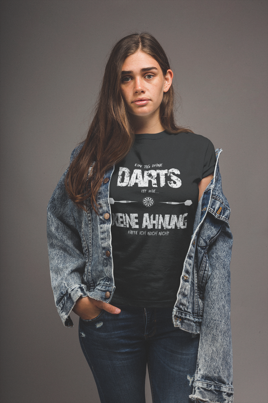 "Ein Tag ohne Darts ist wie..." - Ladies Premium Shirt